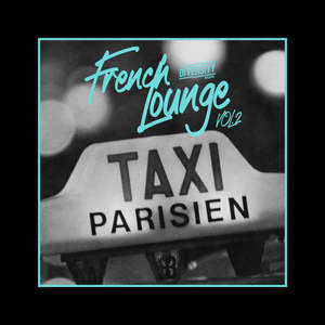 French Lounge Taxi, Vol. 02