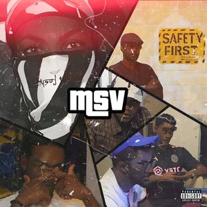 M.S.V (feat. Otee & Geezyshore) (Explicit)