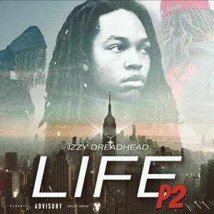 Life Part II (Explicit)