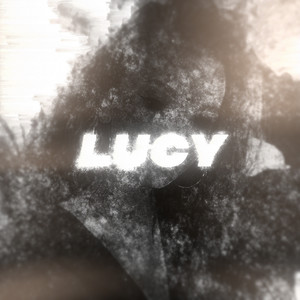 Lucy (prod. by zh4n1k) [Explicit]