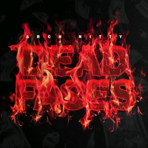 Dead Faces (Explicit)