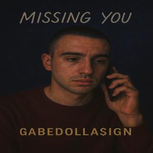 MISSING YOU (Explicit)