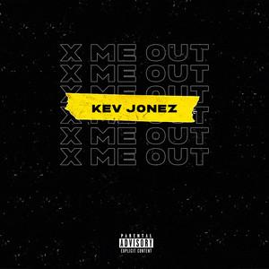 X Me Out (Explicit)