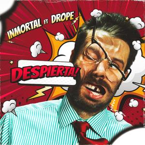 Despierta (feat. Drope)