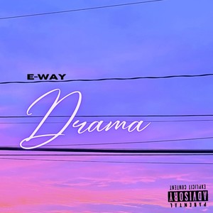 Drama (Explicit)