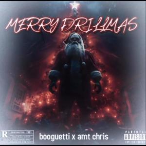 Merry drillmas (feat. AMT CHRIS)