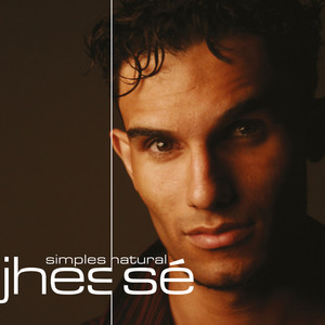 Jhessé - Simples Natual (Original)