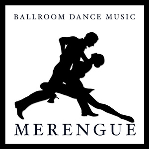 Ballroom Dance Music: Merengue