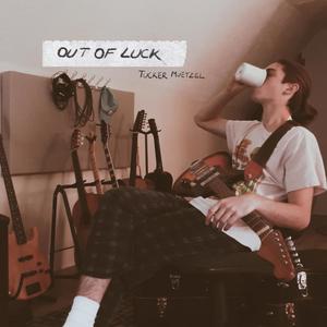 Out of Luck (Explicit)