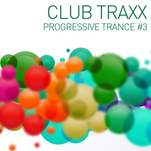 Club Traxx - Progressive Trance 3