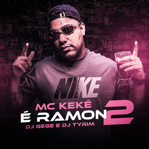 É Ramon 2 (Explicit)