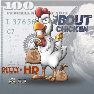 All Bout Chicken (feat. HD of Bearfaced) (Explicit)
