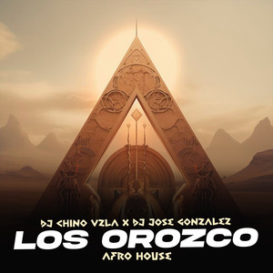 Los Orozco (Afro House)