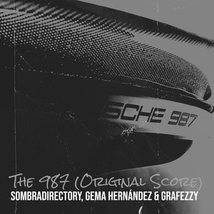 The 987 (Original Score) [Explicit]