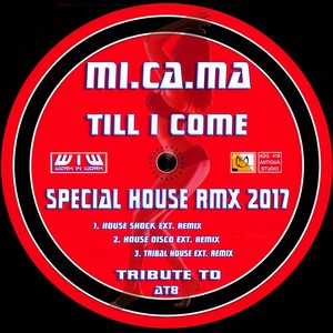 Till I Come (Extended House Shock Remix 2017)