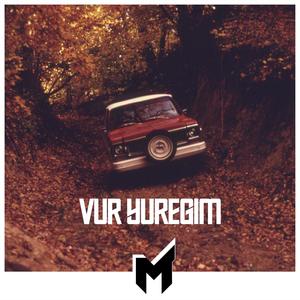 Vur Yüreğim (Remix)