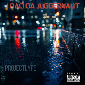 projectlyfe (Explicit)