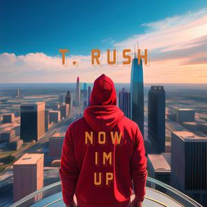 Now Im Up (Explicit)