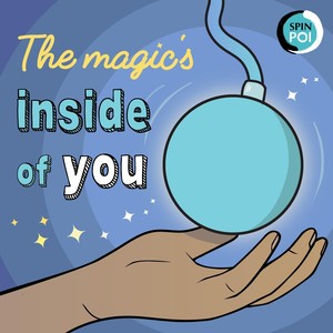 The Magic's Inside of You (Poi Song)