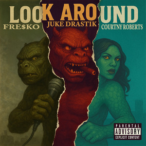 Look Around (Johnny Slash Edition|Explicit)