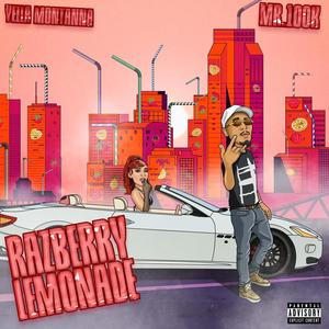 Razberry Lemonade (feat. Yella Montanna) [Explicit]