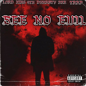See No Evil (Explicit)