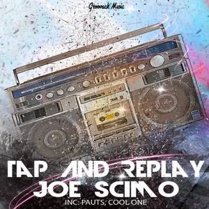 Joe Scimo - Tap and Replay (Original Mix)