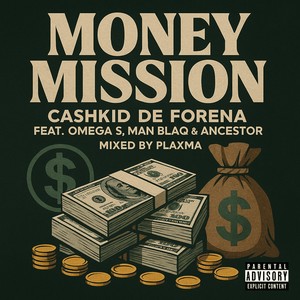 Money Mission (Explicit)