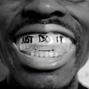 JUST DO IT (Explicit)