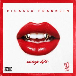 Vamp Life (Explicit)