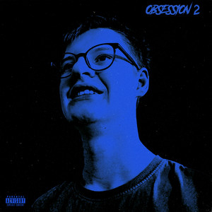 Obsession 2 (Explicit)