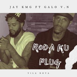 Roda ku plug (feat. Galu v.n)