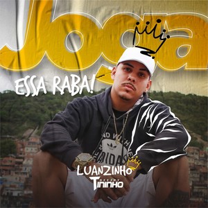 Joga Essa Raba! (Explicit)