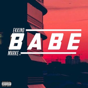 Babe (Explicit)