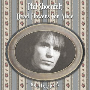 Dead Flowers For Alice (Unplugged Versions)