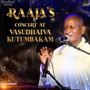 Raaja's Concert at Vasudhaiva Kutumbakam