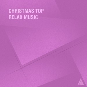 Christmas Top Relax Music