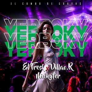 YERBOKY (feat. VILLAO R & MICKYFER)