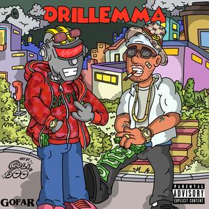 Drillemma (feat. Elay32) [Explicit]