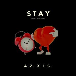 Stay (feat. A.Z.)