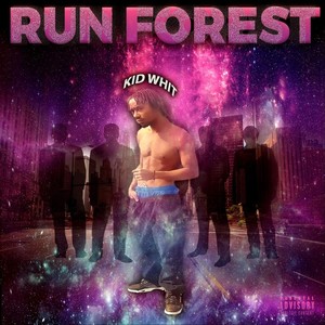 Run Forest (Explicit)