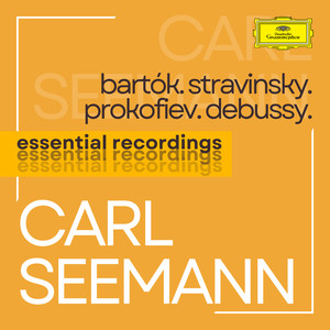 Carl Seemann plays Bartók, Stravinsky, Prokofiev & Debussy