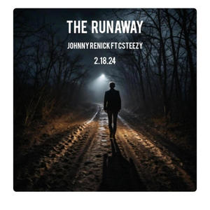 The Runaway (feat. Johnny Renick)