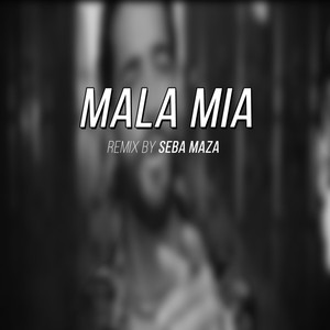 Mala Miax (Remix|Explicit)