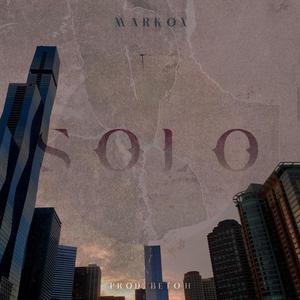 Solo (feat. BetoHBeats) [Explicit]