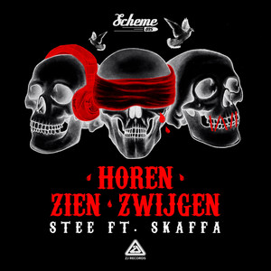 Horen Zien Zwijgen (Explicit)