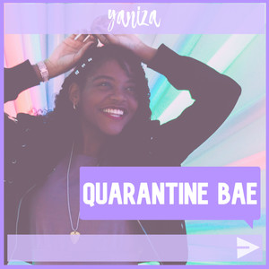 Quarantine Bae