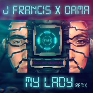 MY LADY (Remix)