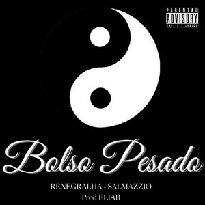 Bolso Pesado (Explicit)