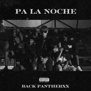 Pa la noche (Explicit)